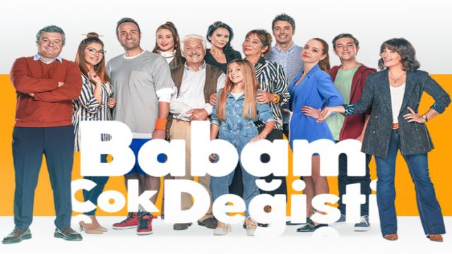 Babam Çok Değişti Ekranlara Geliyor