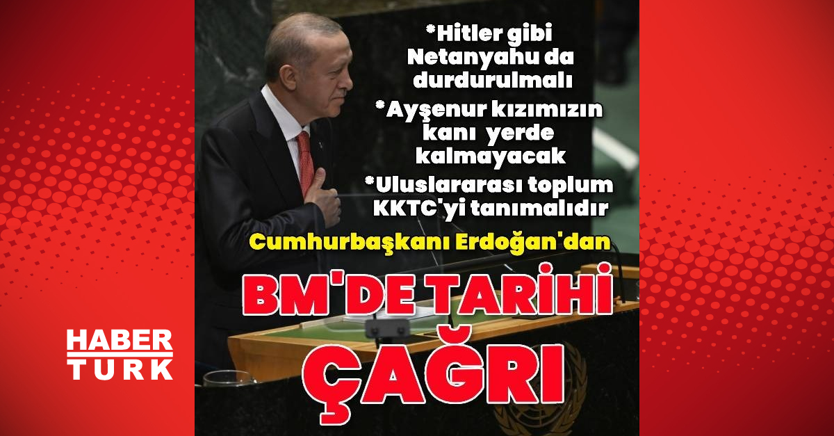 Cumhurbaşkanı Erdoğan: Netanyahu durdurulmalı