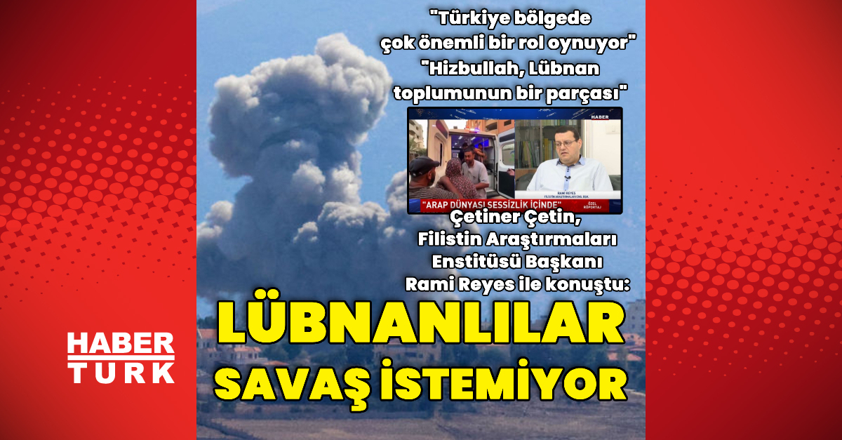 "Lübnanlılar savaş istemiyor"