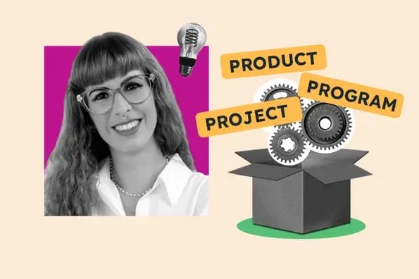 Product Management vs. Program Management vs