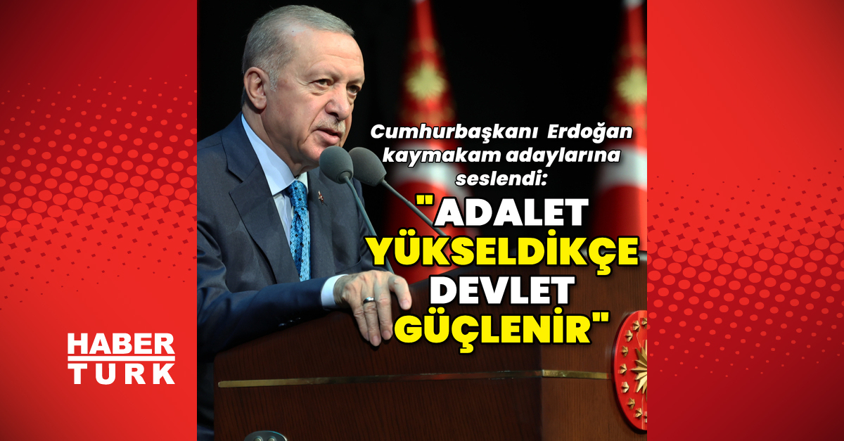 "Adalet yükseldikçe devlet güçlenir"